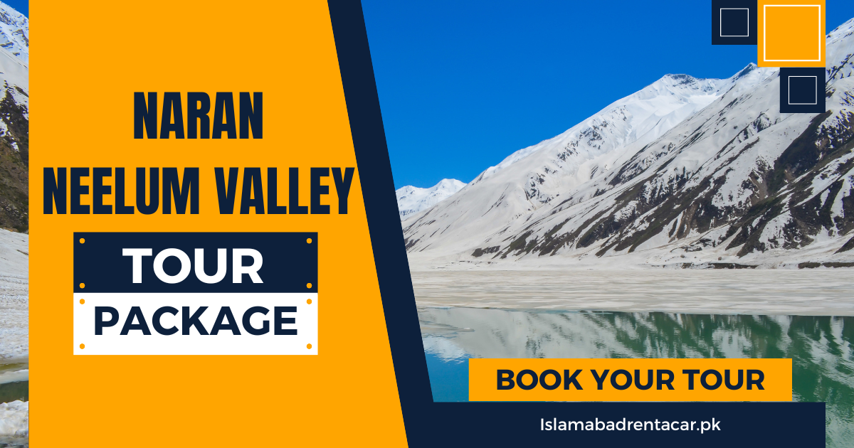 Naran Neelum Valley Tour