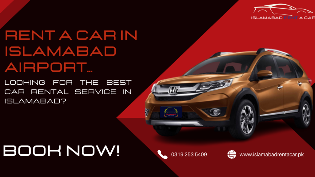 Car Rental Islamabad Airport Islamabad Rent a Car
