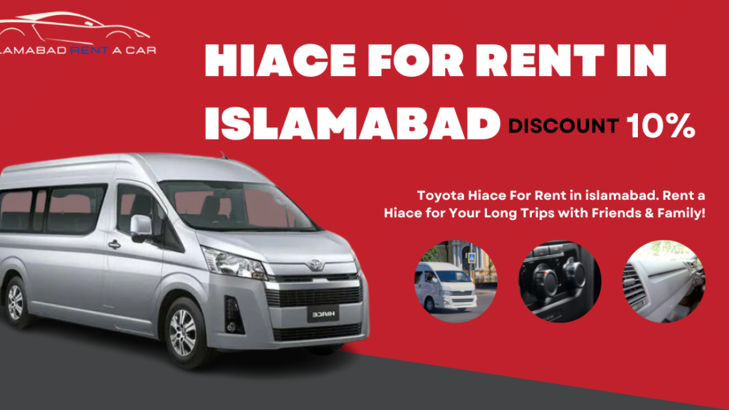 Toyota Hiace For Rent In Islamabad Islamabad Rent a Car