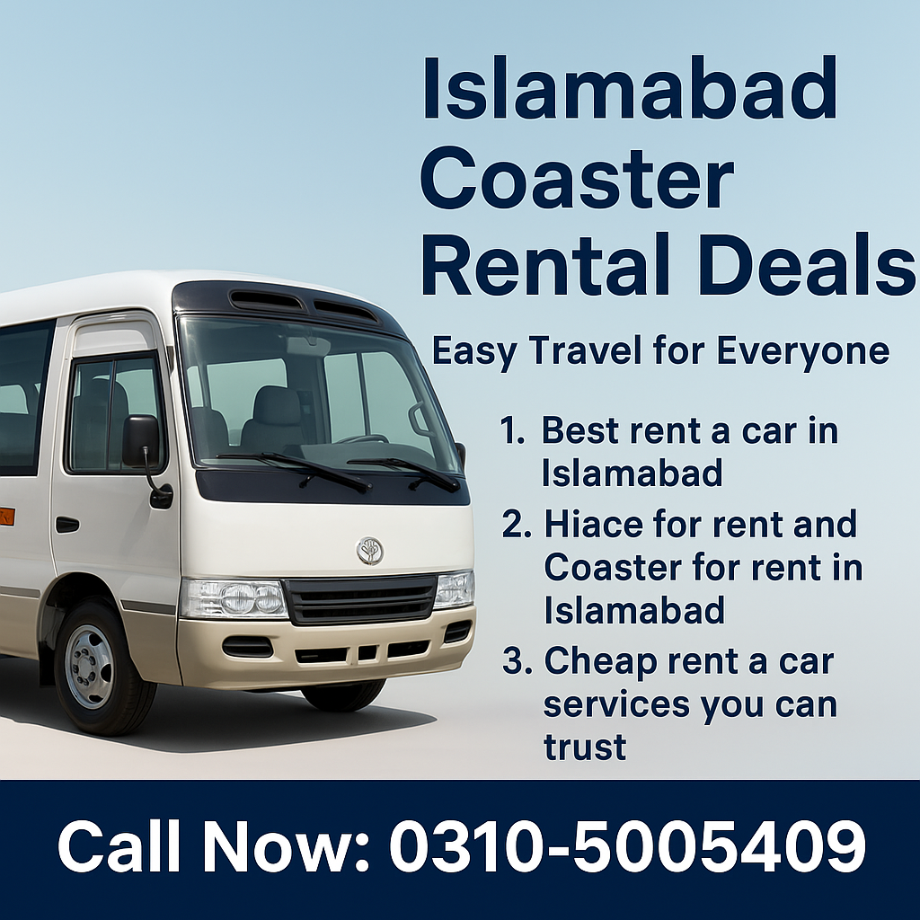 Islamabad Coaster Rental Deals