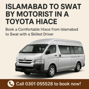 Toyota Hiace with Driver from Islamabad to Swat