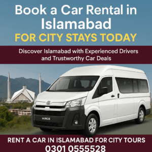 Rent a Car in Islamabad for City Tours