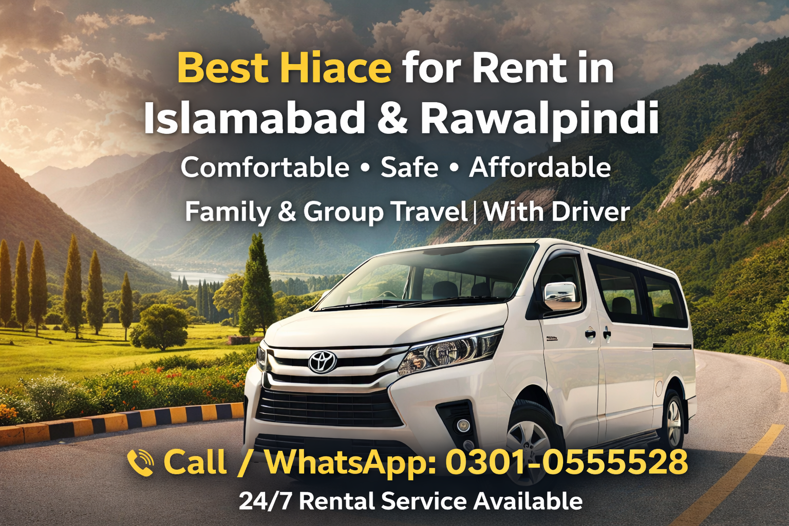 Hiace van rental in scenic Islamabad
