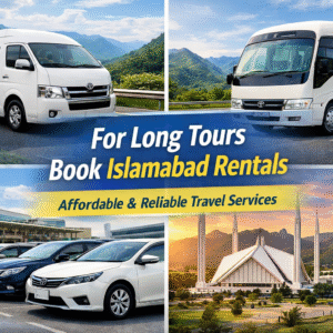 For Long Tours Book Islamabad Rentals