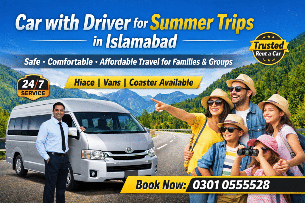 Car hire for summer trips Islamabad