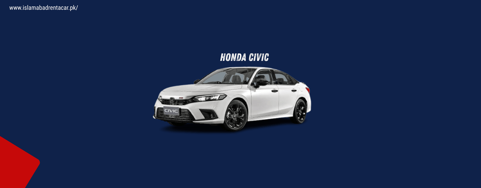 Honda Civic in Islamabad - premium sedan for rent