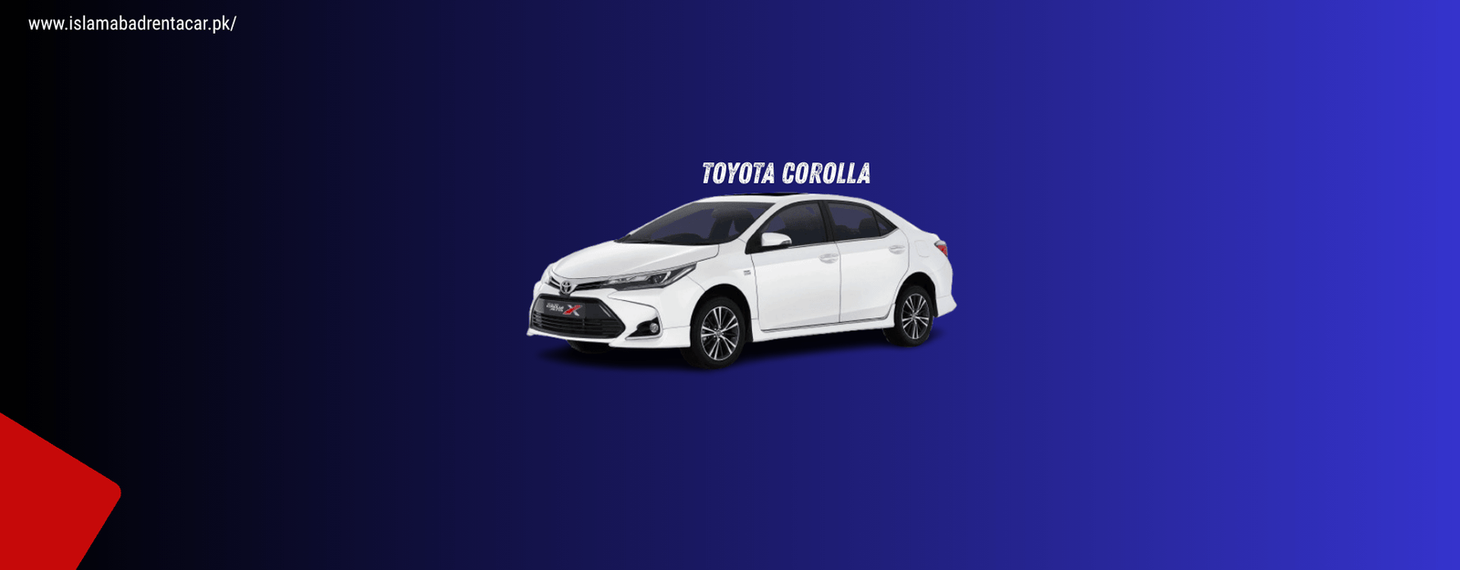 Toyota Corolla in Islamabad - reliable sedan for rent